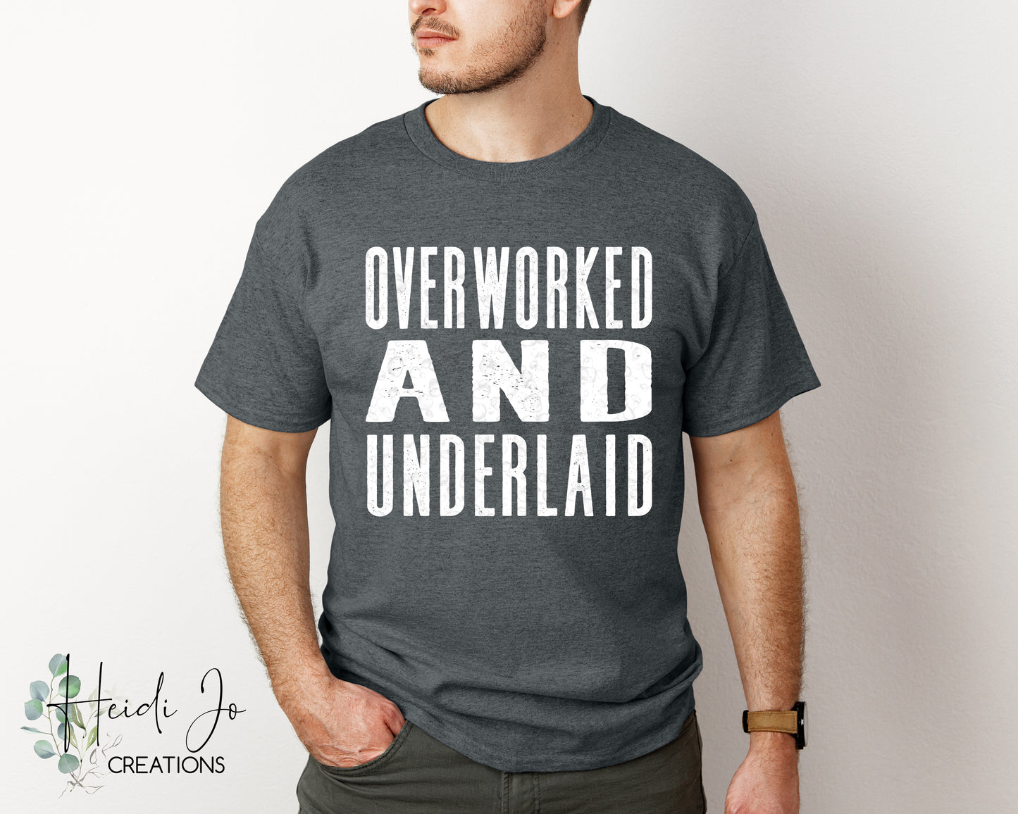 Overworked and Underlaid