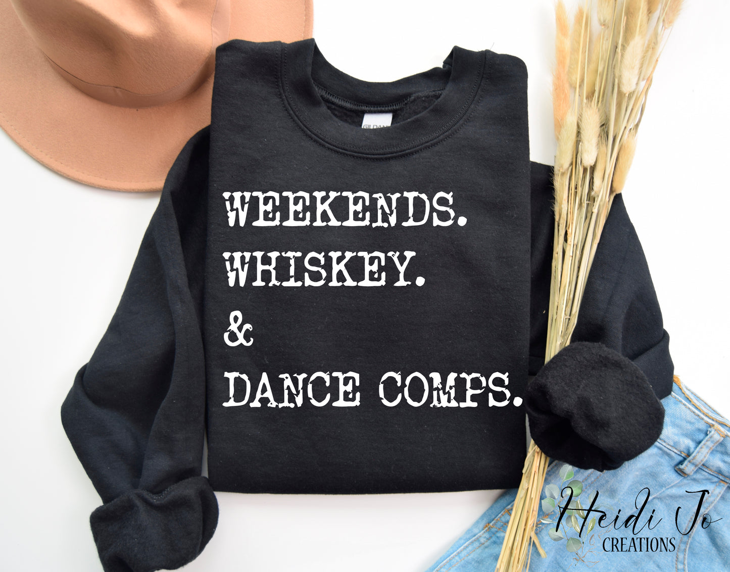 Weekends. Whiskey. & Dance Comps.