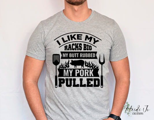 I Like My Pork Rubbed